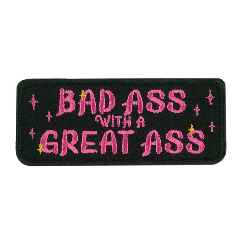 Bad Ass Great Ass Patch