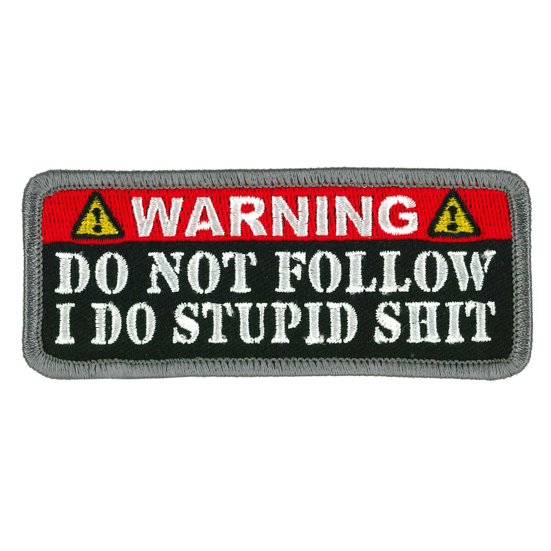 Do Not Follow 4"