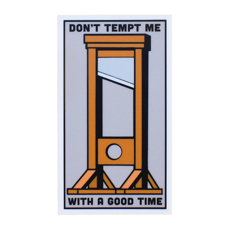 Tempt Sign Don't Tempt Me Sticker – ShirtsNThingsAZ