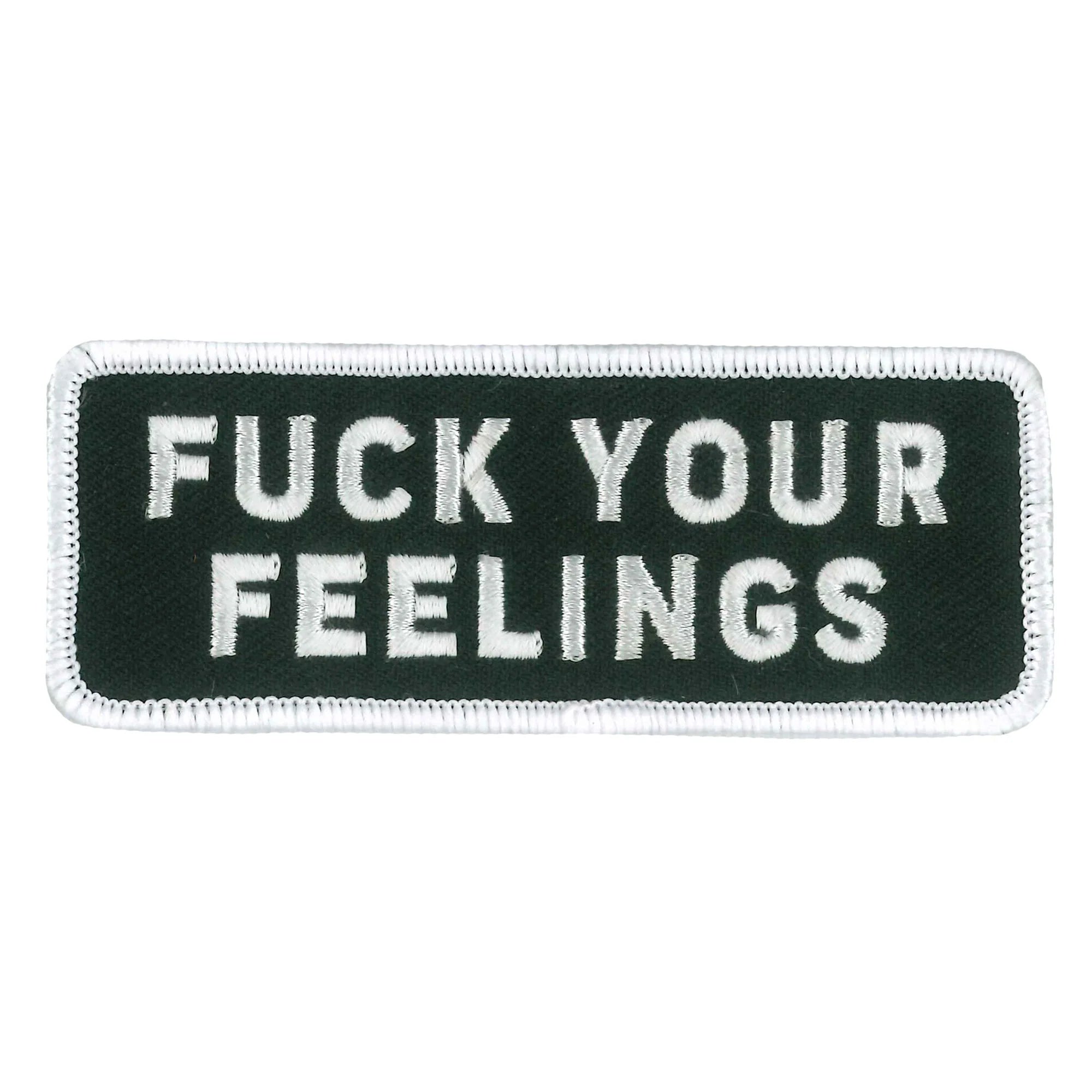 Fuck Your Feelings