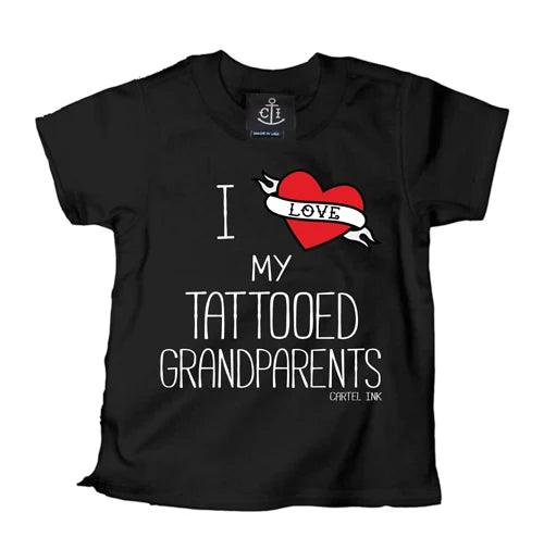 I Love My Tattooed Grandparents
