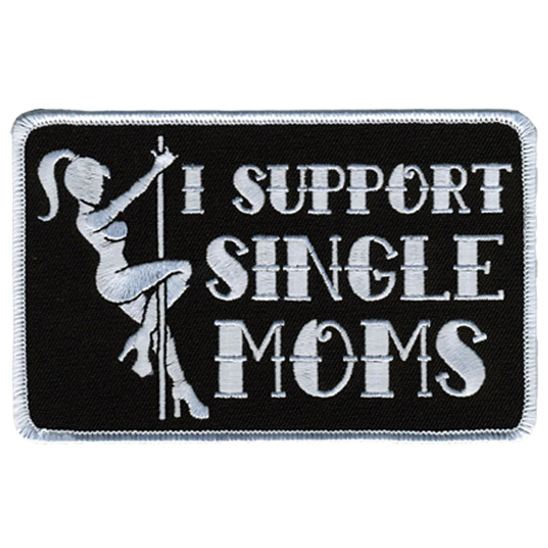 I support single moms