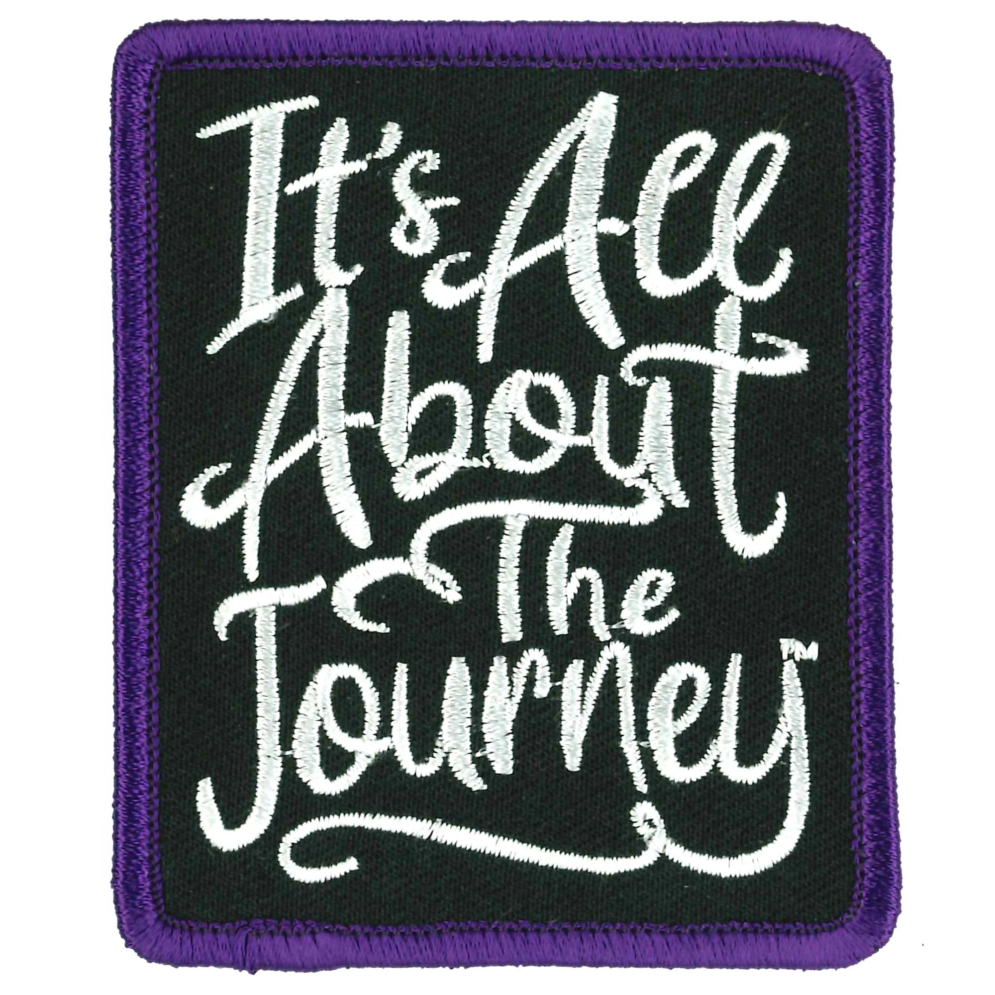 It's All About The Journey Patch