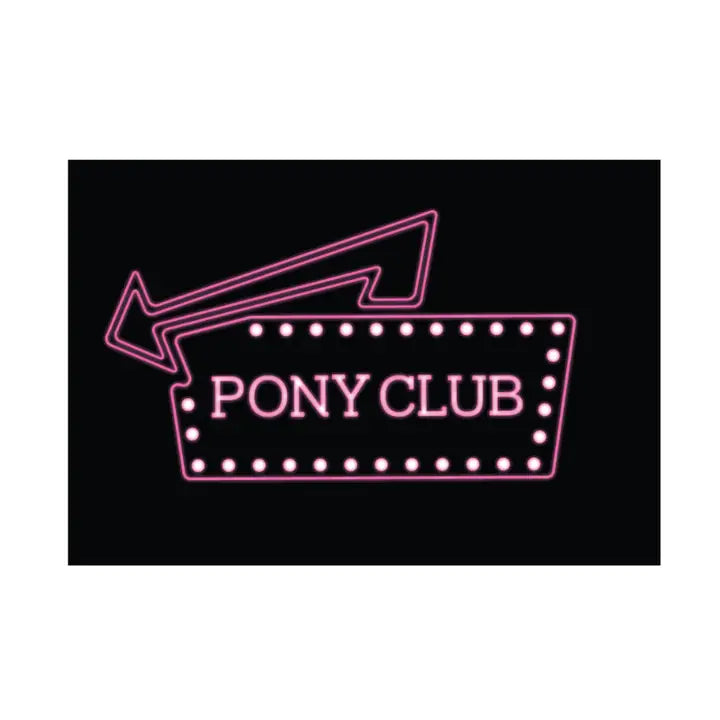 Jumbo Pony Club Sign