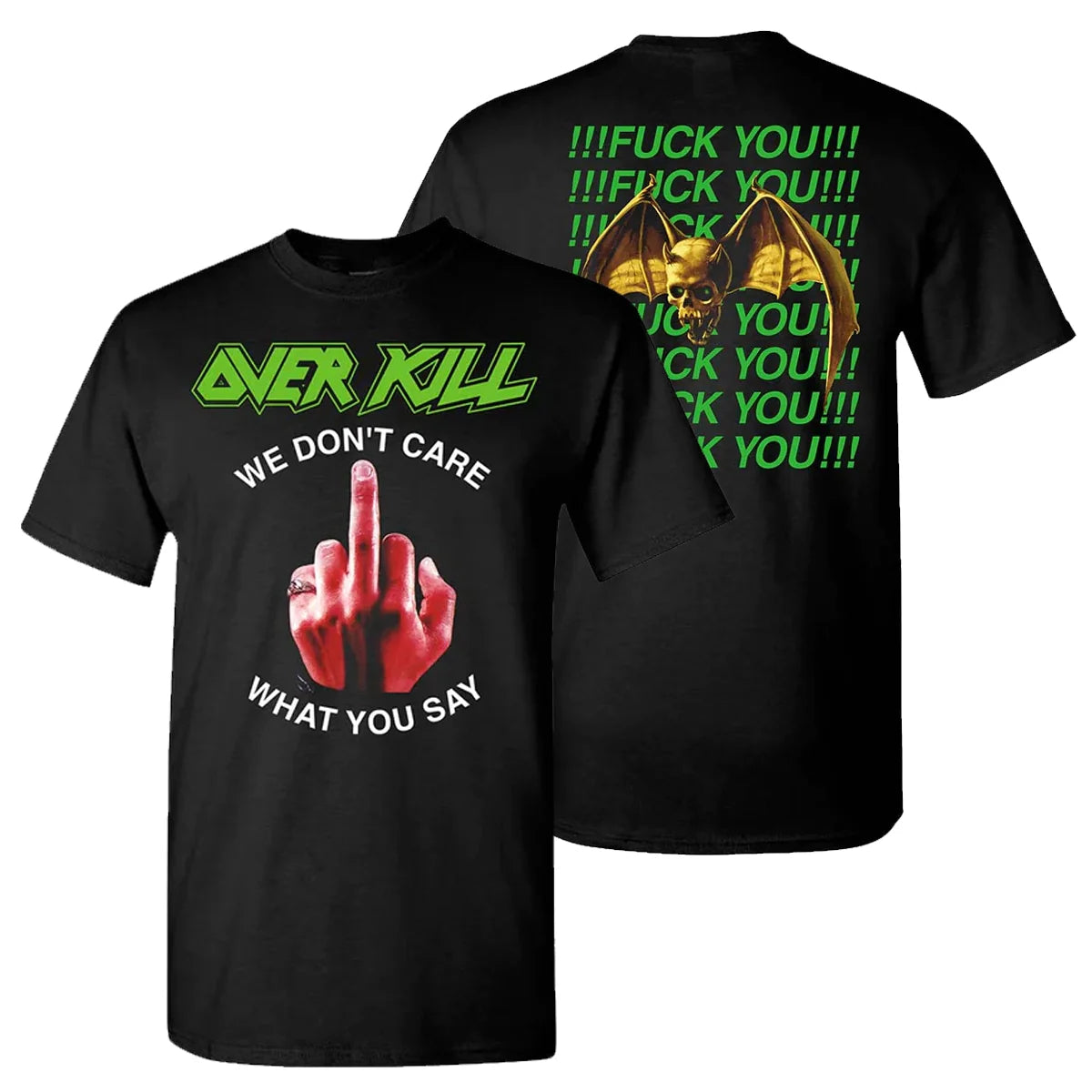 Overkill We Don't Care F-You