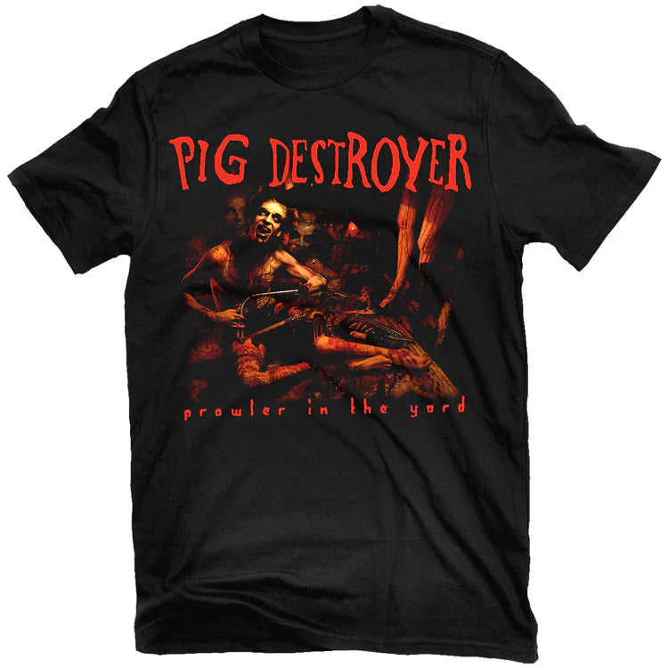Pig Destroyer Prowler in the Ya