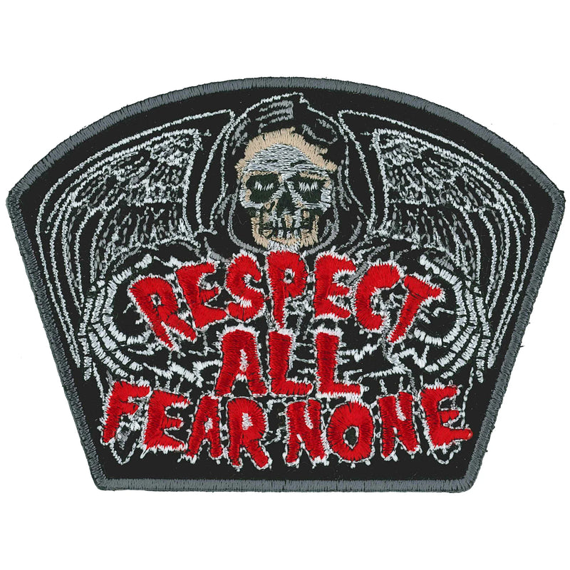 Respect All Fear None