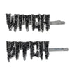 Witch Bitch Text Hair Slides