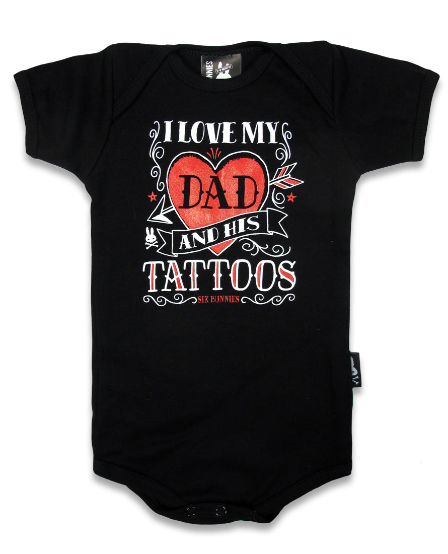 I Love My Dad & His Tattoos Onesie