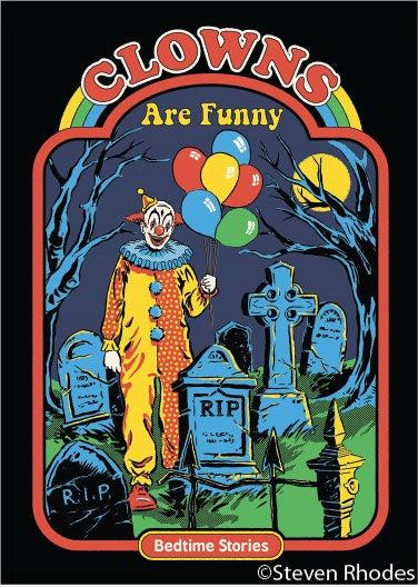 Clowns are Funny Bedtime Stories Magnet