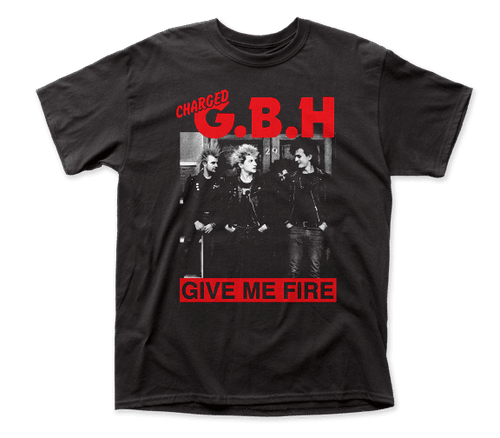 GBH Give Me Fire