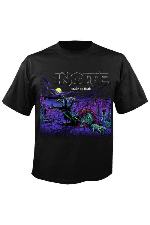 Incite Wake Up Dead Shirt