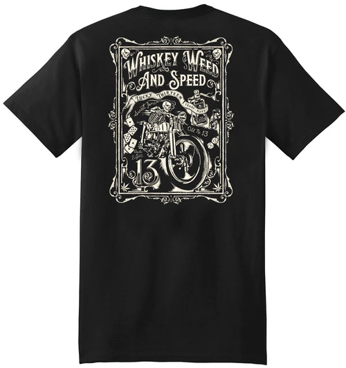 Whiskey Weed & Speed Shirt