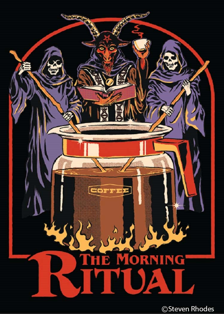 The morning ritual Magnet