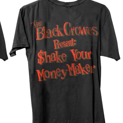 Black Crowes Moneymaker