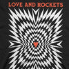 Love & Rockets Illusory Motion