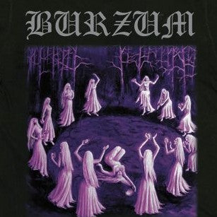 Burzum Dancing Witches