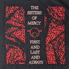 Sisters of Mercy First and Last Always Shirt