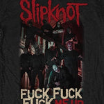 Slipknot Fuck Me Up w/Back Print